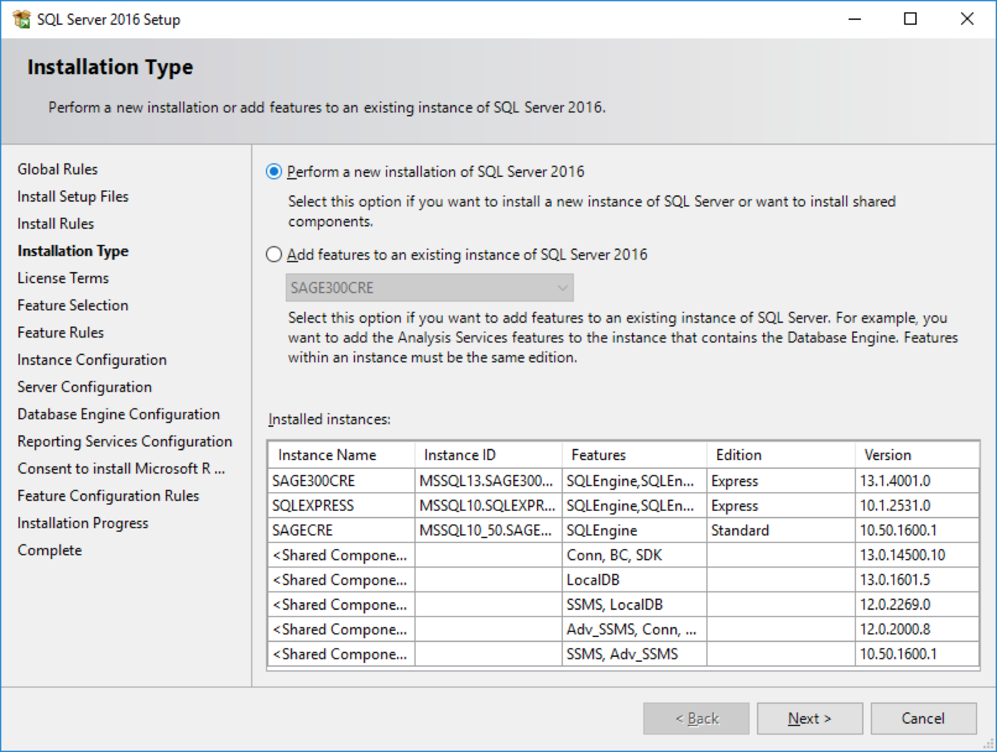 Existing instance. SQL Express. MSSQL Express. Installation Rules SQL Server 2016. SQL Server Express LOCALDB.